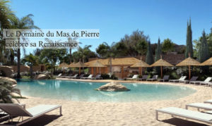 Le Domaine du Mas de Pierre célèbre sa Renaissance