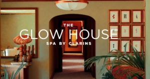 the glow house spa by clarins