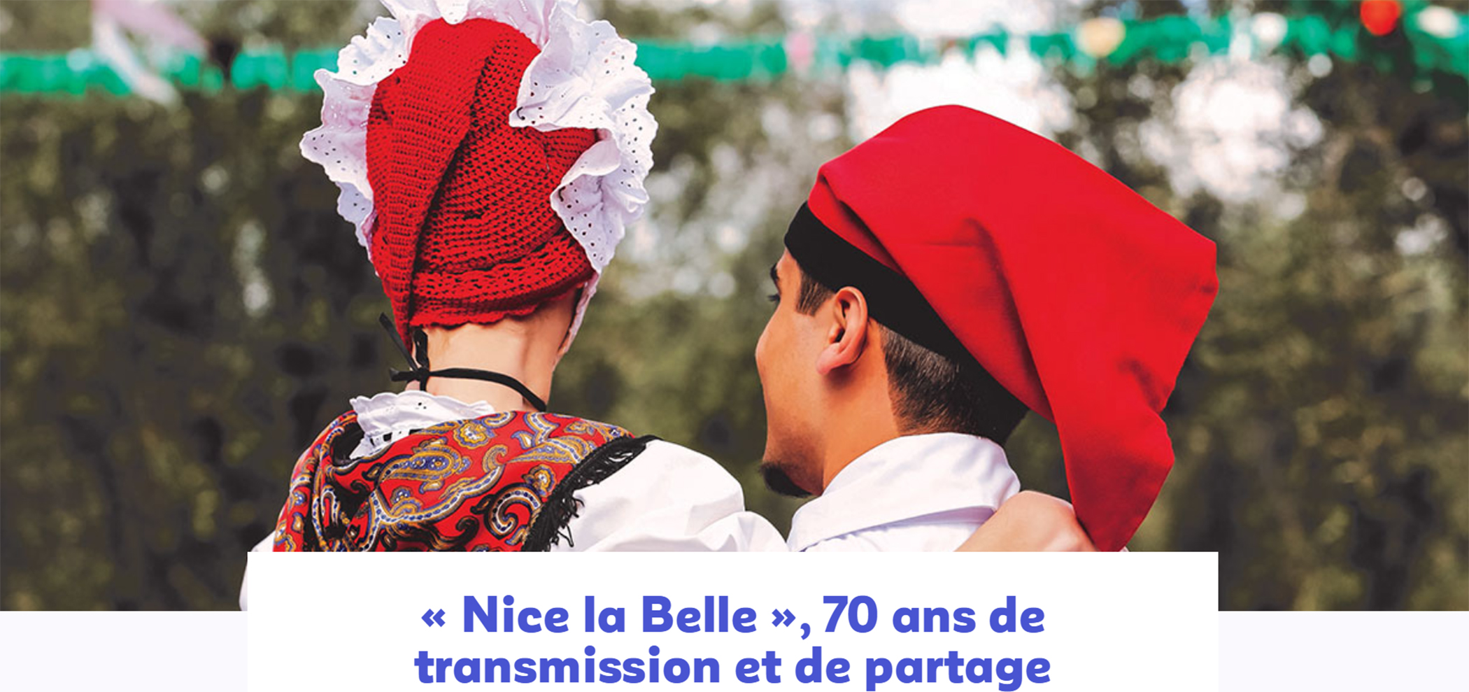 nice la belle 70 ans traditions niçoises
